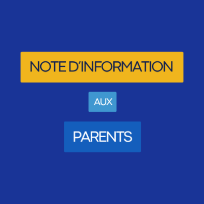 Note d’information aux parents